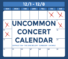 Uncommon Concert Calendar: December 1-8
