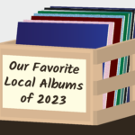 Our Favorite Local Albums of 2023, Boston, Boston Music, Boston Musician, WERS 88.9 FM