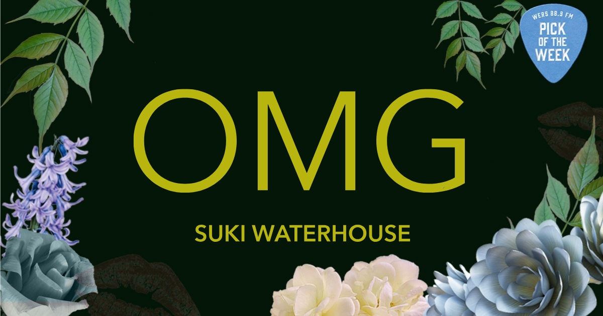 Pick of the Week: Suki Waterhouse "OMG" - Vimarsana News