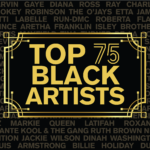 Black History Month, Black artists appreciation, Black musicians, Top 75 Black Artists, WERS 88.9 FM