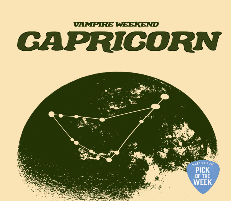 A drawing of the top half of the moon with the capricorn star sign overlayed. Above the image, text reads "Vampire Weekend, Capricorn"). In the bottom right corner, there is a guitar pick with the text "WERS 88.9 FM Pick of the Week"