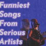 A photograph of Phoebe Bridgers playing the guitar is photoshopped onto a bright blue background with white text that reads "Funniest Songs From Serious Aritsts"
