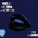 Graphics with a blue TV static design background, blue-hued slightly parted lips, and white text that says "Run Your Mouth, The Marίas." In the bottom left corner, a blue guitar pick reads "WERS 88.9 Pick of the Week"