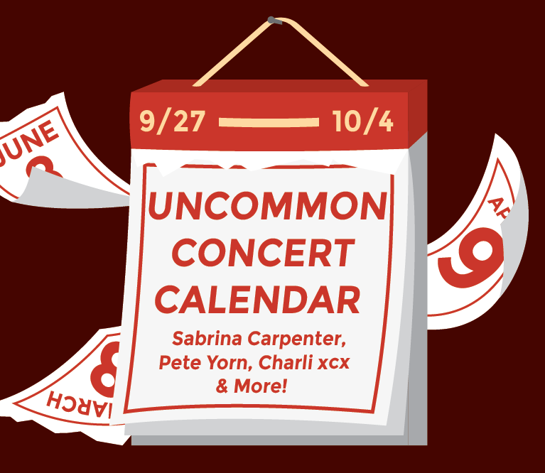 Graphic of a calendar with a red background with text that reads: "Uncommon Concert Calendar: September 27-October 4, Sabrina Carpenter, Pete Yorn, Charlie XCX & More!"