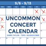 Graphic of a calendar with a blue background with text that reads: "Uncommon Concert Calendar: September 6-13, James Taylor, Tems, Beabadoobee."