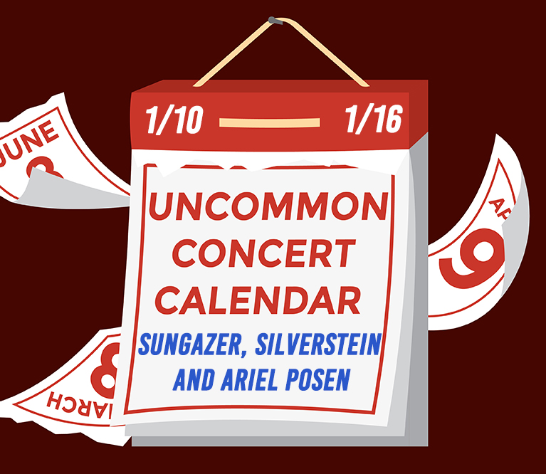 Graphic of a calendar with a red background with text that reads: "Uncommon Concert Calendar: January 10-16" in red, and "Sungazer, Silverstein and Ariel Poser" in blue.