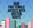 Women Artists With Boston Roots