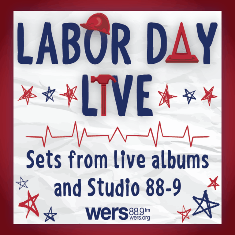 WERS Presents Labor Day Live 2026!