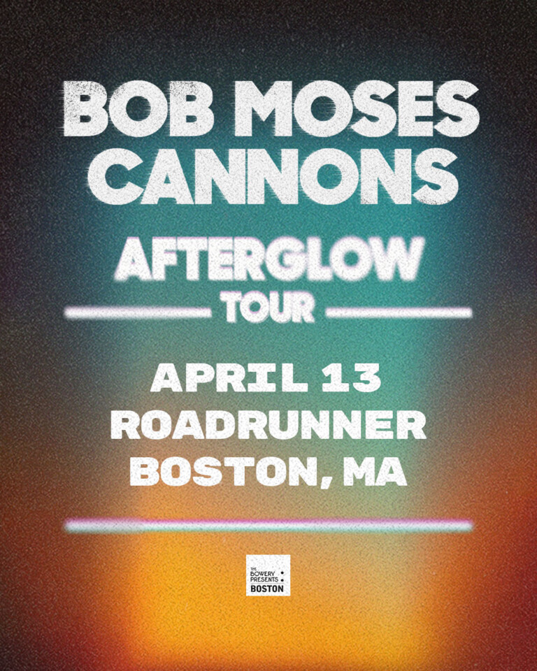 Bob Moses and Cannons