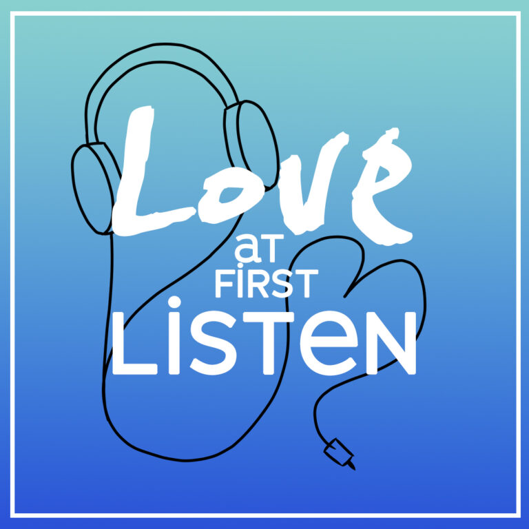 Love At First Listen