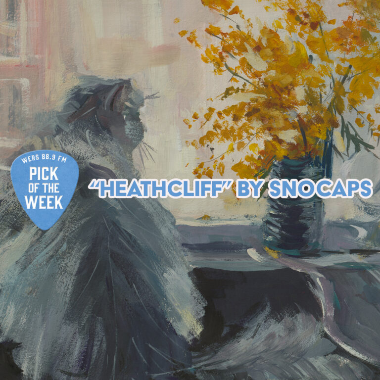 Pick of the Week: Snocaps “Heathcliff”
