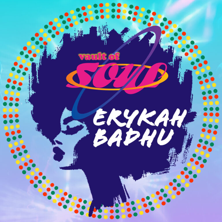 Vault of Soul: Erykah Badu
