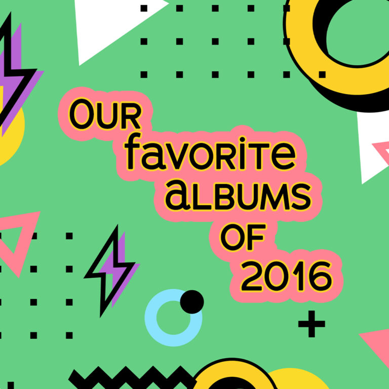 Our Favorite 2016 Albums