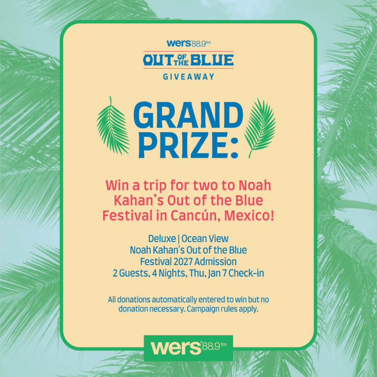 Support WERS and Take your Northern Attitude to Cancun – Go Out of the Blue with Noah Kahan