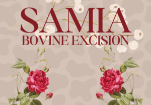 Two red flowers and one white poppy lay across a cowprint background. Velvet text reads "Samia," "Bovine Excision," and WERS 88.9 pick of the week."