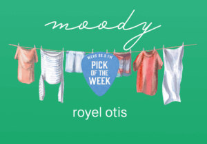 clothesline, with the word moody above it in white, and royel otis beneath it