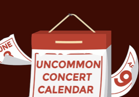 Graphic of a calendar with a red background, reading "Uncommon concert calendar"